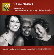 TARRODI SKOG BYSTROM KMW TRIO - FUTURE CLASSICS CD