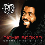 RICHIE MARLEY BOOKER - SHINE THE LIGHT CD