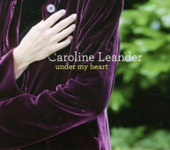 LEANDER CAROLINE LEANDER - UNDER MY HEART CD