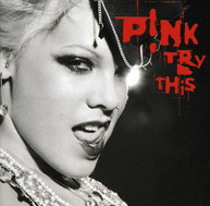 PINK - TRY THIS CD