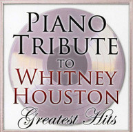 PIANO TRIBUTE TO WHITNEY HOUSTON'S G.H. - VARIOUS CD