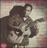 OSCAR MOORE - OSCAR MOORE QUARTET CD