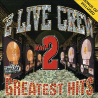 2 LIVE CREW - GREATEST HITS 2 (+ BONUS) (CD) CD
