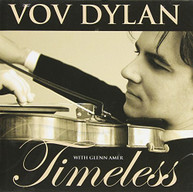 VOV DYLAN - TIMELESS CD