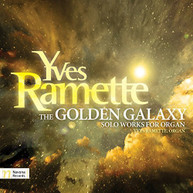 RAMETTE YVES RAMETTE - GOLDEN GALAXY CD