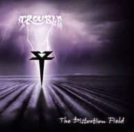TROUBLE - DISTORTION FIELD - CD