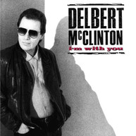 DELBERT MCCLINTON - I'M WITH YOU (MOD) CD
