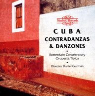 GUZMAN ROTTERDAM CONSERVATORY ORQUESTA TIPICA - CUBA: CONTRADANZAS & CD