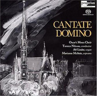 OSCAR'S MOTET CHOIR - CANTATE DOMINO (HYBRID) SACD