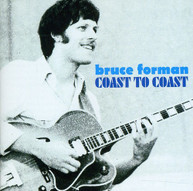 BRUCE FORMAN - COAST TO COAST CD