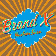 BRAND X - NUCLEAR BURN (UK) CD