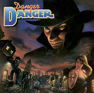 DANGER DANGER - CD