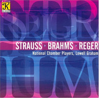 NAT'L CHAMBER PLAYERS GRAHAM STRAUSS REGER - STRAUSS REGER BRAHMS CD