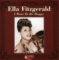 ELLA FITZGERALD - I WANT TO BE HAPPY CD