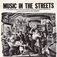 TONY SCHWARTZ - MUSIC IN THE STREETS CD