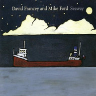 DAVID FRANCEY - SEAWAY (IMPORT) CD