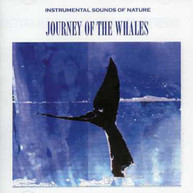 SOUNDS OF NATURE - JOURNEY OF THE WHALES CD