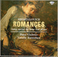 SHOSTAKOVICH GLUBOKY RASSUDOVA - ROMANCES: SONG CYCLES FOR BASS & CD