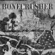BONECRUSHER - SAINTS & HEROES (UK) CD