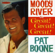 PAT BOONE - MOODY RIVER & GREAT GREAT GREAT CD