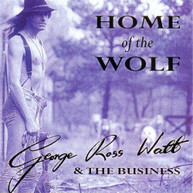 BIG GEORGE & THE BUSINESS - HOME OF THE WOLF (UK) CD