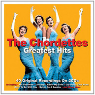 CHORDETTES - GREATEST HITS (UK) CD