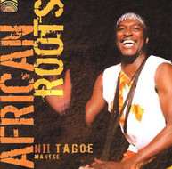 NII TAGOE - AFRICAN ROOTS CD