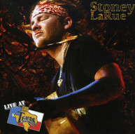 STONEY LARUE - LIVE AT BILLY BOB'S TEXAS CD