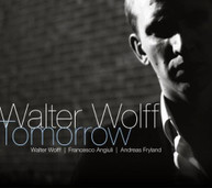 WALTER WOLFF - TOMORROW CD