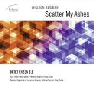 OCTET ENSEMBLE FERBER GURFIELD HUGHES - SCATTER MY ASHES CD