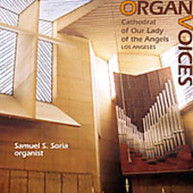 SAMUEL S SORIA - ORGAN VOICES CD