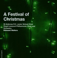 ROYAL LIVERPOOL PHIL CHOIR ORCH WALTERS - FESTIVAL OF CHRISTMAS CD