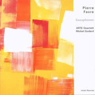 PIERRE FAVRE - SAXOPHONES CD