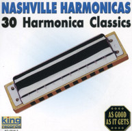 NASHVILLE HARMONICAS: 30 HARMONICA CLASSICS - VARIOUS CD