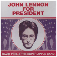 DAVID PEEL - JOHN LENNON FOR PRESIDENT CD