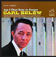 CARL BELEW - AM I THAT EASY TO FORGET CD