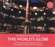 WORLD'S GLOBE: CELEBRATION SKAKESPEARE VARIOUS CD