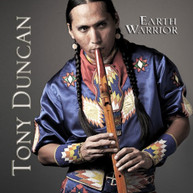 TONY DUNCAN - EARTH WARRIOR: LIGHT OF OUR ANCESTORS CD