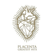PLACENTA - XV GREATEST HITS CD
