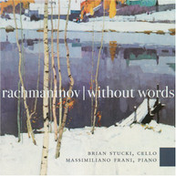 RACHMANINOFF STUCKI FRANI - WITHOUT WORDS CD