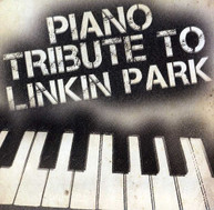 PIANO TRIBUTE TO LINKIN PARK VARIOUS CD