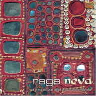 RAGA NOVA: A CROSS CULTURA VARIOUS CD