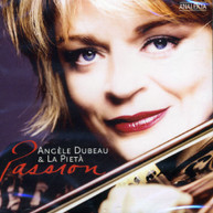 ANGELE DUBEAU PIETA - PASSION (IMPORT) CD