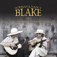 NORMAN BLAKE & NANCY - BACK HOME IN SULPHUR SPRINGS CD