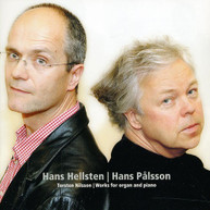 NILSSON HELLSTEN PALSSON - ORGAN & PIANO WORKS CD