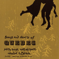 SONGS DANCES OF QUEBEC - VARIOUS CD