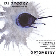 DJ SPOOKY - OPTOMETRY CD