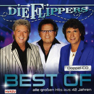DIE FLIPPERS - BEST OF: DAS BESTE AUS 42 JAHREN (IMPORT) CD