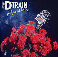 D -TRAIN - GO FOR IT BABY (IMPORT) CD
