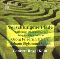 HANDEL WEISS CONCERT ROYAL KOLN - INTERWOVEN PATHS: COMPLETE OBOE SACD